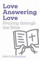 Love Answering Love, Richardson Neil G.