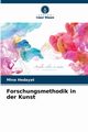 Forschungsmethodik in der Kunst, Hedayat Mina