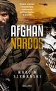 Afghan narcos, Marcin Szymaski