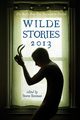 Wilde Stories 2013, 