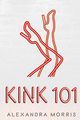 KINK 101, Morris Alexandra