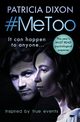 #MeToo, Dixon Patricia