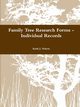 Family Tree Research Forms - Individual Records, Nelson Karla J.