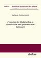Franzsische Modalverben in deontischem und epistemischem Gebrauch., Goldschmitt Stefanie