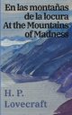 En las monta?as de la locura / At the Mountains of Madness, Lovecraft H. P.