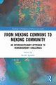 From Mekong Commons to Mekong Community, 