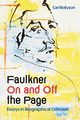 Faulkner on and Off the Page, Rollyson Carl