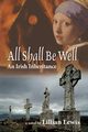 All Shall Be Well, Lewis Lillian