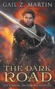The Dark Road, Martin Gail Z.