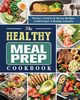 The Healthy Meal Prep Cookbook, Yost Devon