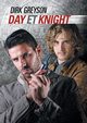 Day et Knight, Greyson Dirk