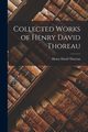 Collected Works of Henry David Thoreau, Thoreau Henry David