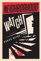 Neighborhood Watch, Reida Sarah