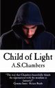 Child Of Light, Chambers A.S.