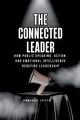 The Connected Leader, How Public Speaking, Action, and Emotional Intelligence Redefine Leadership, Joseph Emmanuel
