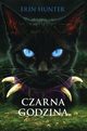 Wojownicy Tom 6 Czarna godzina, Hunter Erin