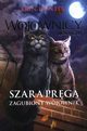 Wojownicy Manga Szara Prga Tom 1-3, Hunter Erin
