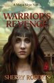 Warrior's Revenge, Roberts Sherry