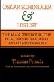 Oskar Schindler and His List, Fensch Thomas