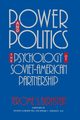 Power and Politics, Bernstein Jerome S.