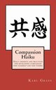 Compassion Haiku, Grass Karl