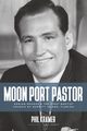 Moon Port Pastor, Kramer Phil