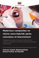 Matriaux composites en rsine nano-hybride apr?s coloration et blanchiment, Abdulwahhab Zahraa Sabah