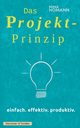 Das Projekt-Prinzip, Homann Mina
