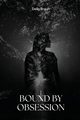 Bound by Obsession, Braun Delia