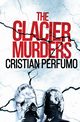 The glacier murders, Perfumo Cristian