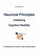 Neuronal principles underlying cognitive flexibility, Stemme Anja