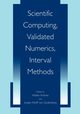 Scientific Computing, Validated Numerics, Interval Methods, 