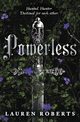 Powerless, Roberts Lauren