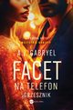 Facet na telefon 2 Grzesznik, Gabryel A.J.