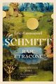 Raje utracone, Schmitt Eric-Emmanuel
