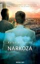 Narkoza, Artymicz Rafa
