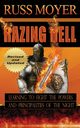 Razing Hell, Moyer Russ