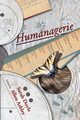 Humanagerie, 