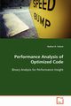 Performance Analysis of Optimized Code, Tallent Nathan R.