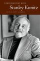 Conversations with Stanley Kunitz, 
