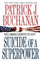 Suicide of a Superpower, Buchanan Patrick J.