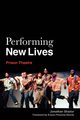 Performing New Lives, Shailor Jonathan