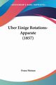 Uber Einige Rotations-Apparate (1857), Heinen Franz