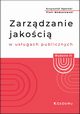 Zarzdzanie jakoci w usugach publicznych, Opolski Krzysztof, Modzelewski Piotr