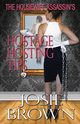 The Housewife Assassin's Hostage Hosting Tips, Brown Josie
