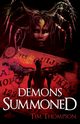 Demons Summoned, Thompson Tim