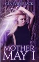 Mother May I, Jack Genevieve