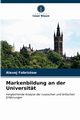 Markenbildung an der Universitt, Fabristow Alexej