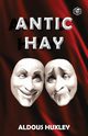Antic Hay, Huxley Aldous