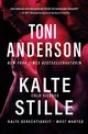 Kalte Stille - Cold Silence, Anderson Toni
